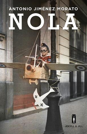 NOLA | 9788412395907 | JIMENEZ MORATO, ANTONIO