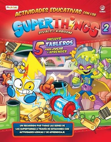 ACTIDADES EDUCATIVAS 2 CON LOS SUPERTHINGS | 9788412263381 | EDIBA EUROPA EON SL