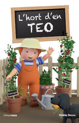 HORT D'EN TEO, L' | 9788415853527 | DENOU, VIOLETA
