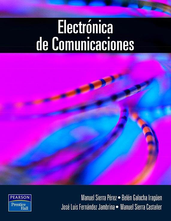 ELECTRÓNICA DE COMUNICACIONES | 9788420536743 | SIERRA, MANUEL