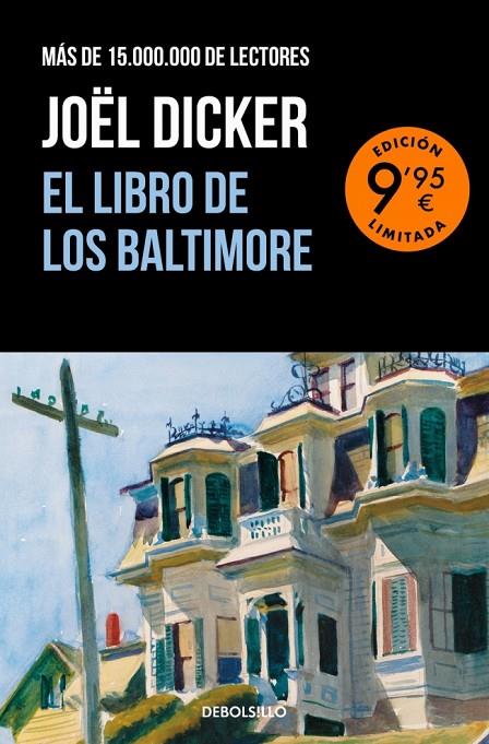 LIBRO DE LOS BALTIMORE, EL (EDICIÓN LIMITADA) | 9788466388986 | DICKER, JOËL