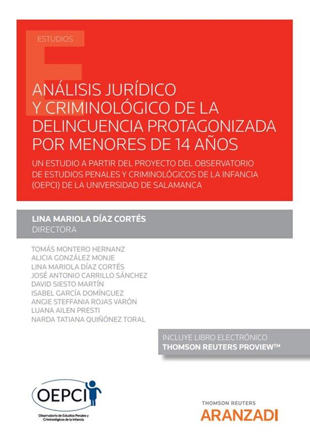 ANALISIS JURIDICO Y CRIMINOLOGICO DE LA DELINCUENCIA PROTAGONIZADA POR | 9788413903453 | DIAZ CORTES, LINA MARIOLA