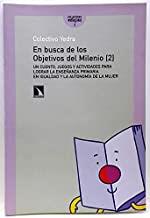 EN BUSCA DE LOS OBJETIVOS DEL MILENIO 2 | 9788483193167 | COLECTIVO YEDRA