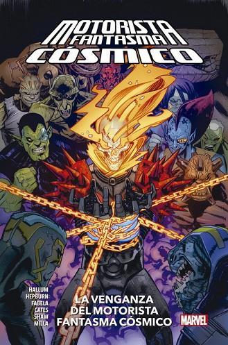 100% MARVEL HC. LA VENGANZA DEL MOTORISTA FANTASMA CÓSMICO | 9788413346724 | HOPELESS, DENNIS / HEPBURN, SCOTT