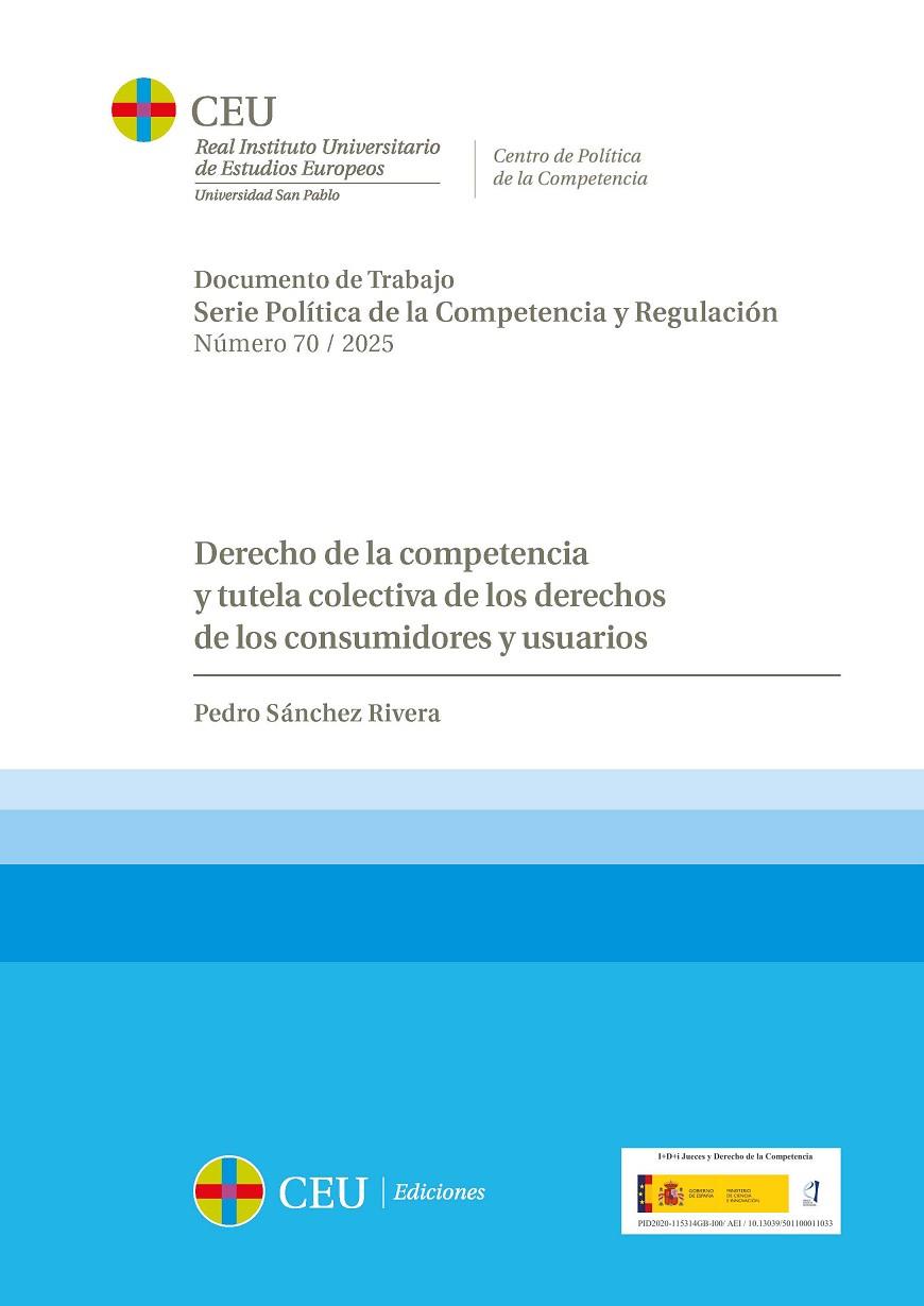 DERECHO DE LA COMPETENCIA Y TUTELA COLECTIVA DE LOS DERECHOS DE LOS CONSUMIDORES | 9791387860059 | SÁNCHEZ RIVERA, PEDRO