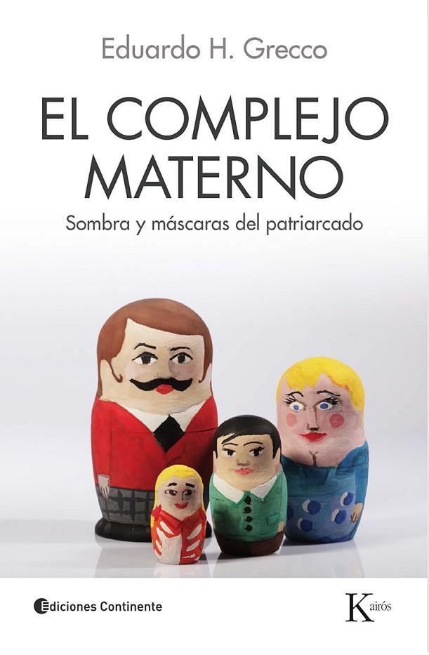 COMPLEJO MATERNO, EL | 9788499883625 | GRECCO, EDUARDO H.