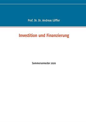 INVESTITION UND FINANZIERUNG | 9783749435913 | LOFFLER, ANDREAS
