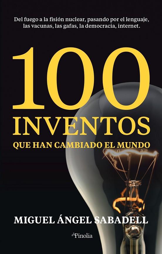 100 INVENTOS QUE HAN CAMBIADO EL MUNDO | 9788418965326 | SABADELL, MIGUEL ÁNGEL