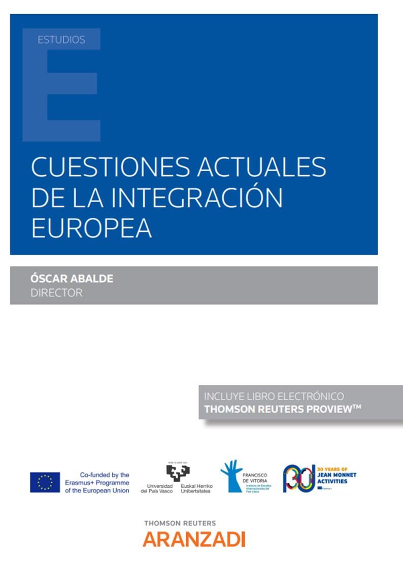 CUESTIONES ACTUALES DE LA INTEGRACION EUROPEA | 9788413914435 | ABALDE, OSCAR