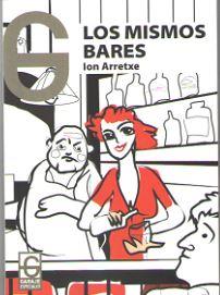 MISMOS BARES, LOS | 9788494501081 | ARRETXE, ION