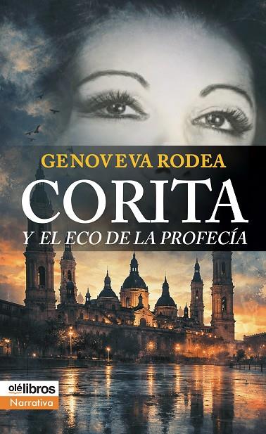 CORITA Y EL ECO DE LA PROFECÍA | 9791387951627 | RODEA, GENOVEVA