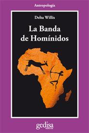 BANDA DE HOMINIDOS, LA | 9788474324419 | WILLIS, DELTA