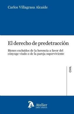 DERECHO DE PREDETRACCION | 9788417466893 | VILLAGRASA ALCAIDE, CARLOS