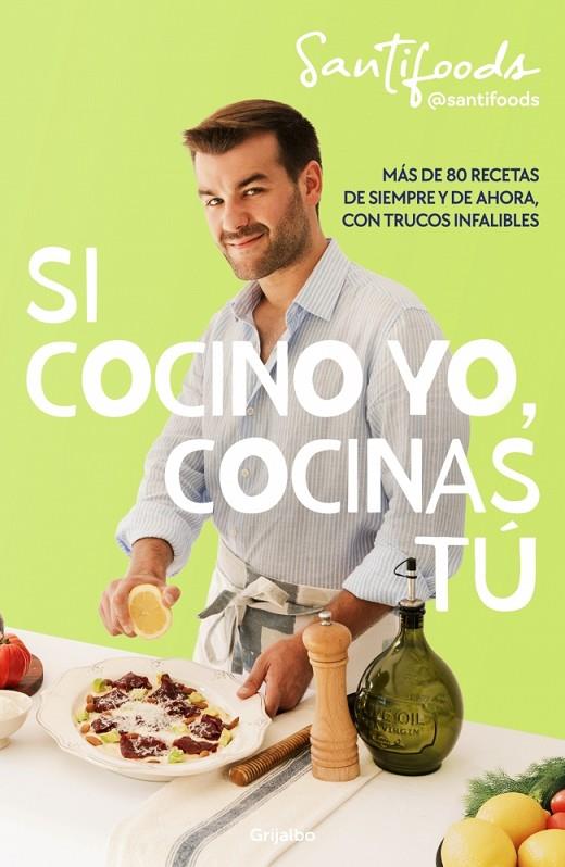 SI COCINO YO, COCINAS TÚ | 9788425370762 | @SANTIFOODS