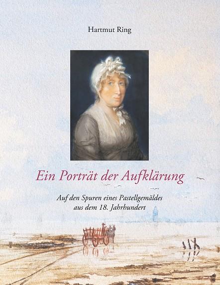 EIN PORTRÄT DER AUFKLÄRUNG | 9783750414945 | RING, HARTMUT