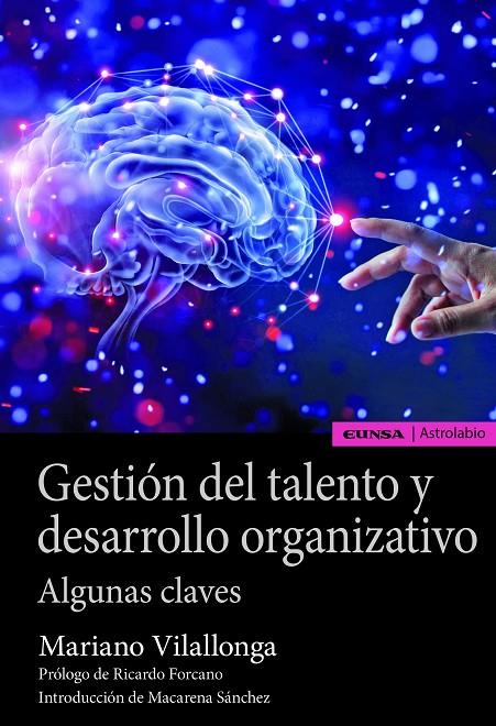 GESTION DEL TALENTO Y DESARROLLO ORGANIZATIVO | 9788431334871 | VILALLONGA ELORZA, MARIANO