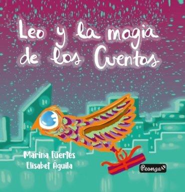 LEO Y LA MÁGIA DE LOS CUENTOS | 9788412397581 | FUERTES JAIME, MARINA