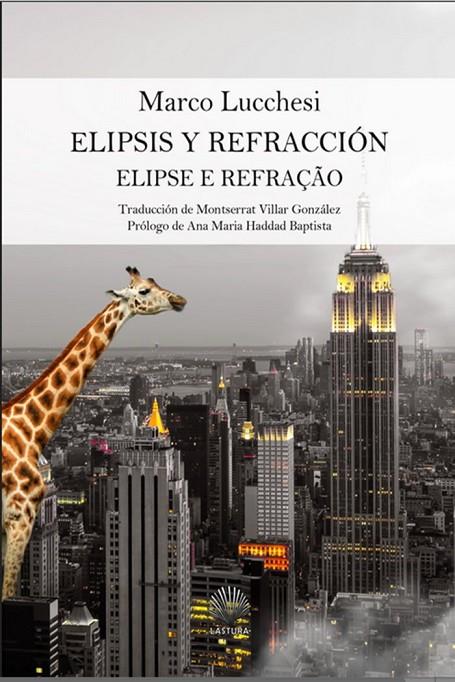 ELIPSIS Y REFRACCIÓN | 9788412333954 | LUCCHESI, MARCO