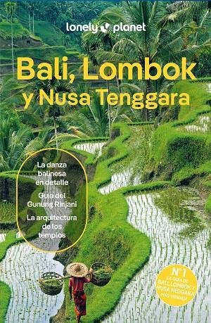 BALI, LOMBOK Y NUSA TENGGARA : LONELY PLANET [2025] | 9788408290988 | EXELBY, NARINA / KAMINSKI, ANNA / BERKMOES, RYAN VER