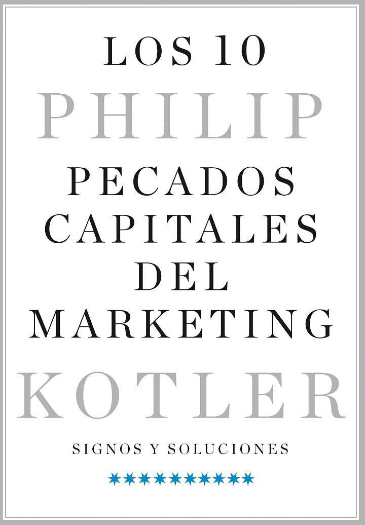 10 PECADOS CAPITALES DEL MARKETING, LOS | 9788498754636 | KOTLER, PHILIP