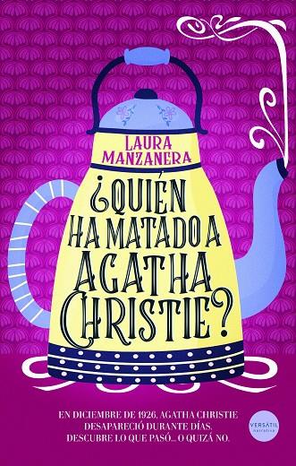 QUIÉN HA MATADO A AGATHA CHRISTIE? | 9791399124538 | MANZANERA, LAURA