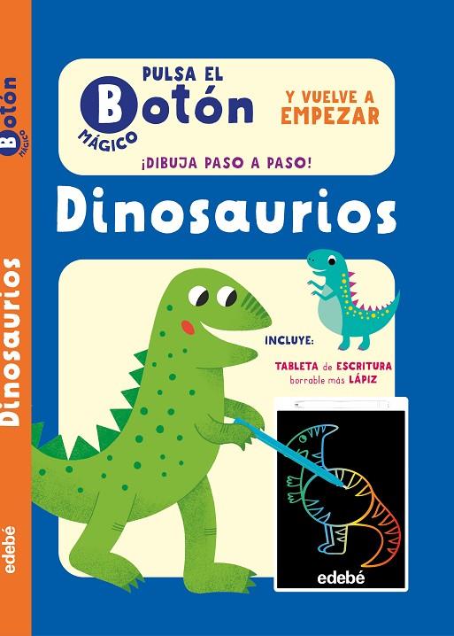 PULSA EL BOTÓN MÁGICO : DINOSAURIOS | 9788468377506 | AUSTIN, LUCIE