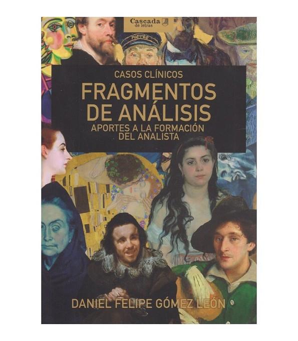 FRAGMENTOS DE ANALISIS | 9786319075762 | GOMEZ LEON, DANIEL FELIPE