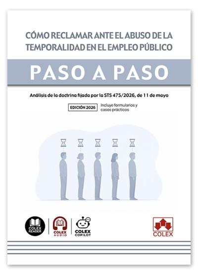 CÓMO RECLAMAR ANTE EL ABUSO DE LA TEMPORALIDAD EN EL EMPLEO PÚBLICO. PASO A PASO | 9791370118372 | IBERLEY, DEPARTAMENTO DE DOCUMENTACIÓN