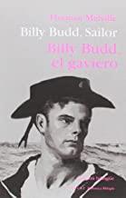 BILLY BUDD SAILOR / BILLY BUDD EL GAVIERO | 9788494481031 | MELVILLE, HERMAN