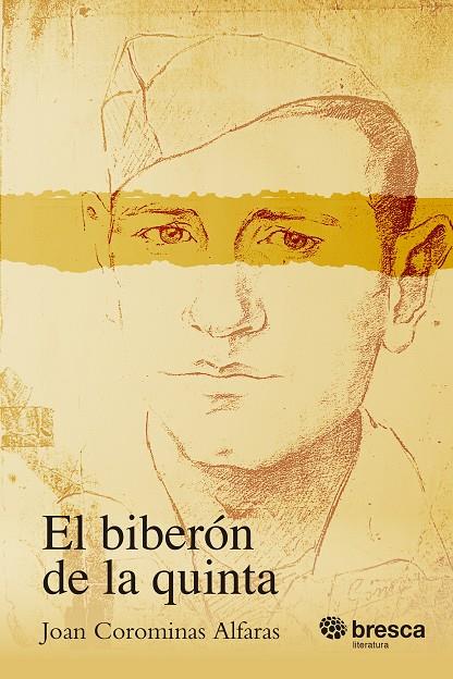 BIBERÓN DE LA QUINTA, EL | 9788410235939 | COROMINAS ALFARAS, JOAN