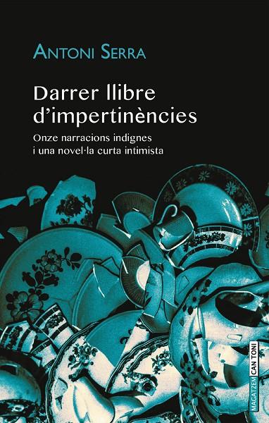 DARRER LLIBRE D'IMPERTINÈNCIES | 9788416163267 | SERRA I BAUÇÀ, ANTONI