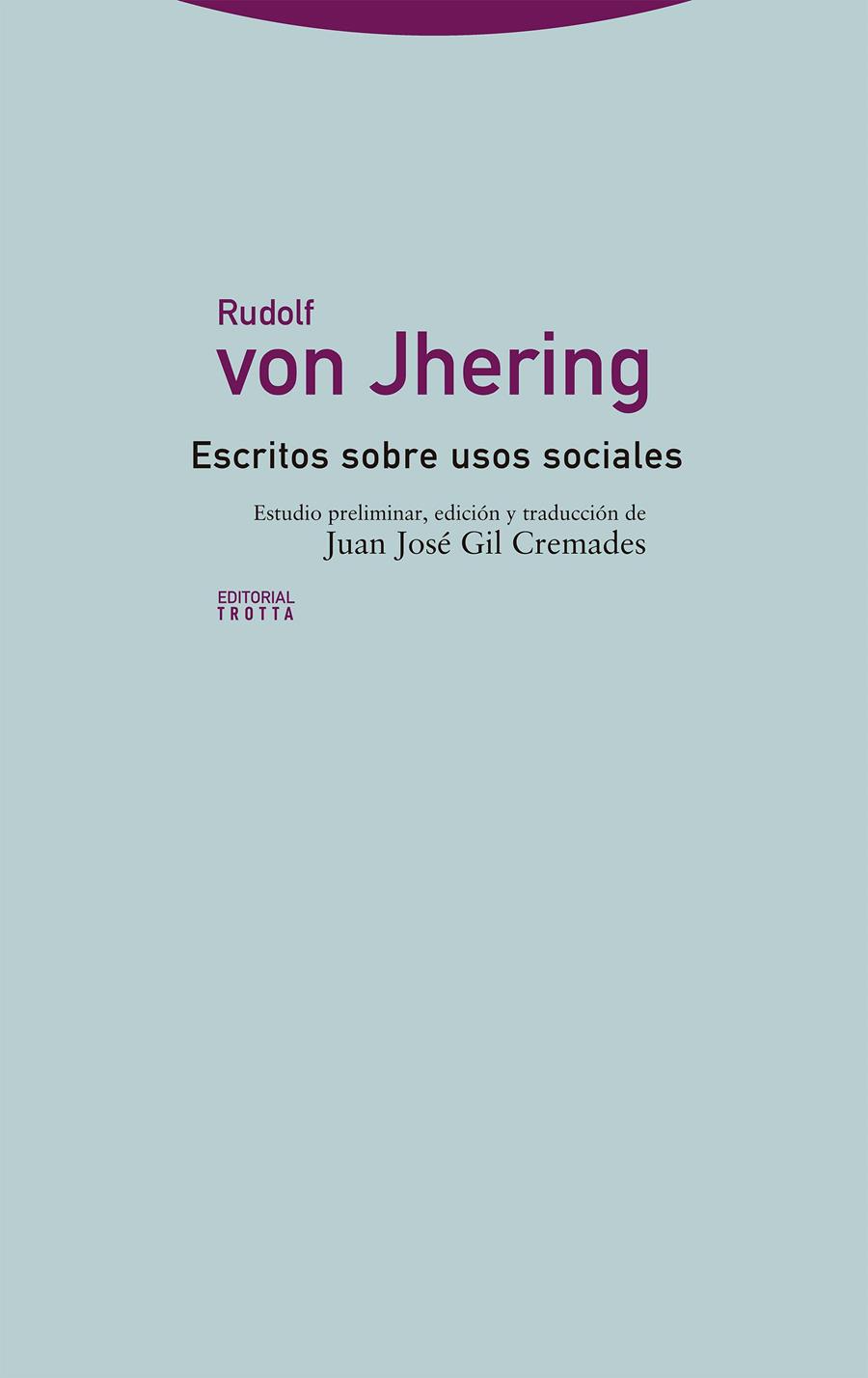ESCRITOS SOBRE USOS SOCIALES | 9788413640891 | VON JHERING, RUDOLF