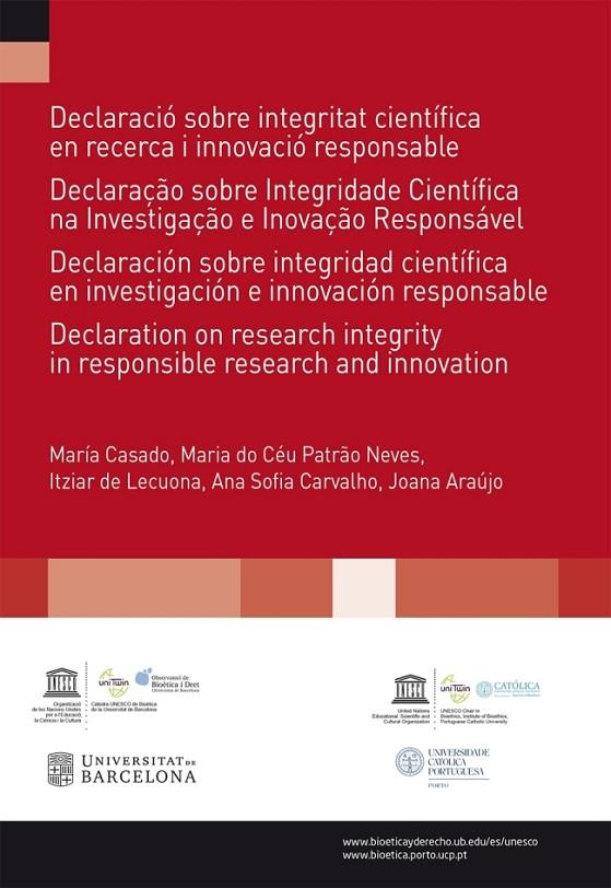 DECLARACIÓ SOBRE INTEGRITAT CIENTÍFICA EN RECERCA I INNOVACIÓ RESPONSABLE | 9788447540334 | VARIOS AUTORES