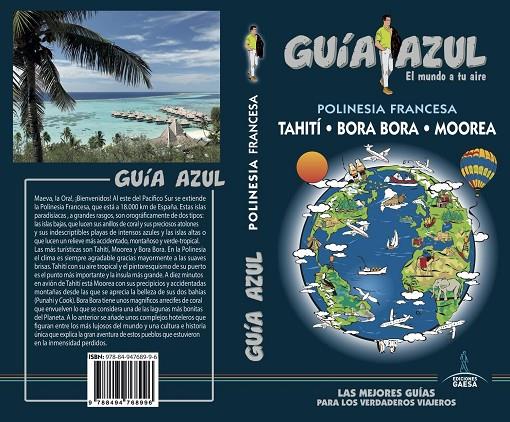 POLINESIA FRANCESA : GUÍA AZUL [2018] | 9788494768996 | GARCÍA, JESÚS