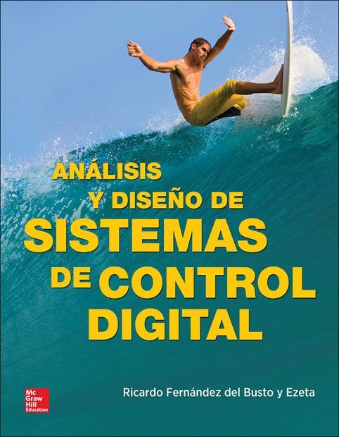 ANALISIS Y DISEÑO DE SISTEMAS DE CONTROL DIGITAL | 9786071507730 | FERNANDEZ