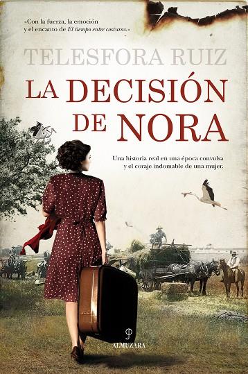 DECISIÓN DE NORA, LA | 9788415828297 | RUIZ RODRÍGUEZ, TELESFORA