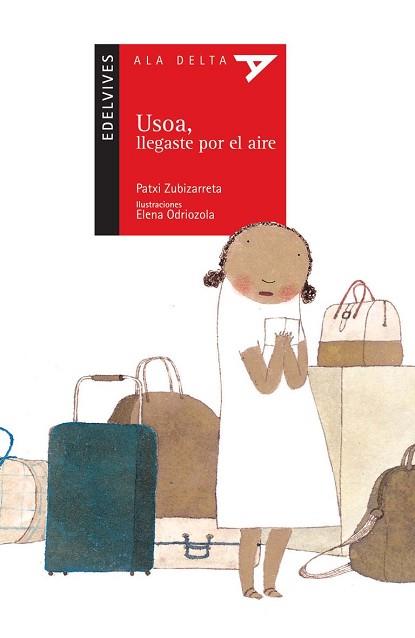 USOA, LLEGASTE POR EL AIRE | 9788426364388 | ZUBIZARRETA, PATXI