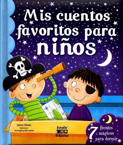 MIS CUENTOS FAVORITOS PARA NIÑOS | 9788497866484 | CHOWN, XANNA