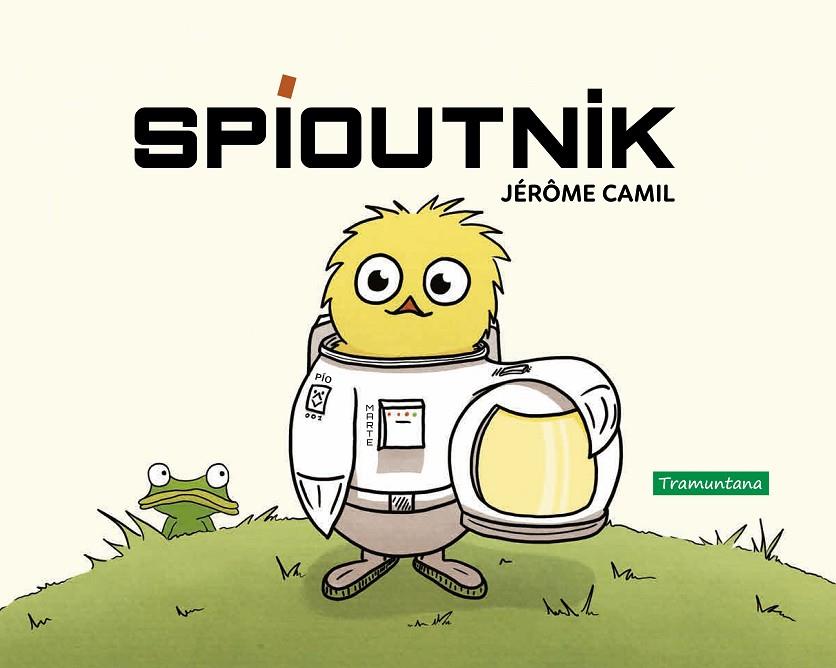 SPÍOUTNIK | 9788418520136 | CAMIL, JEROME
