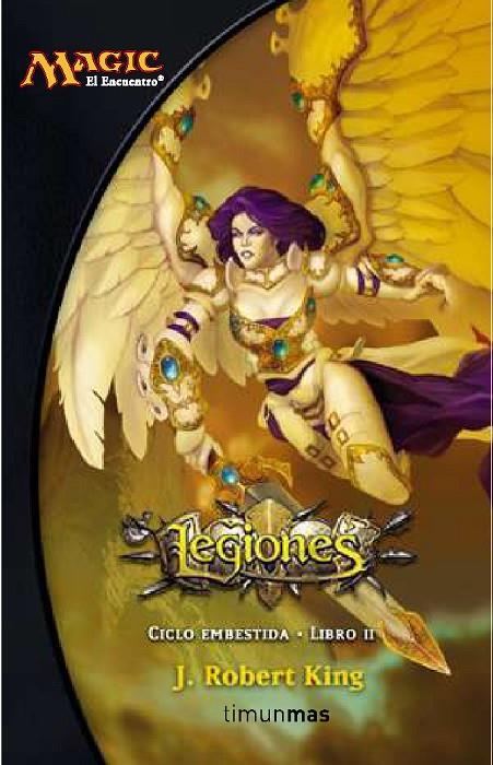 LEGIONES CICLO EMBESTIDA II | 9788448033286 | KING, ROBERT J.
