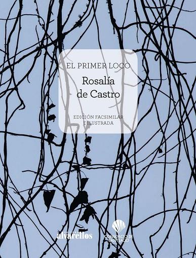 PRIMER LOCO, EL | 9788416460588 | DE CASTRO, ROSALIA