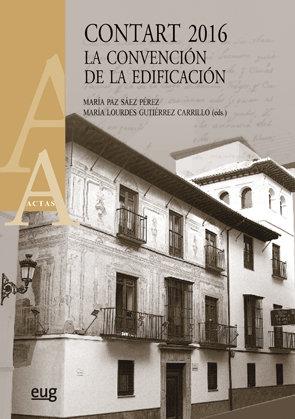 CONTART 2016. LA CONVENCIÓN DE LA EDIFICACIÓN | 9788433858948 | VARIOS AUTORES