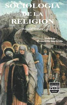 SOCIOLOGÍA DE RELIGIÓN | 9789688565667 | HOUTART, FRANCOIS