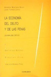ECONOMIA DEL DELITO Y DE LAS PENAS, LA | 9788481515879 | MONEREO PEREZ, JOSE LUIS
