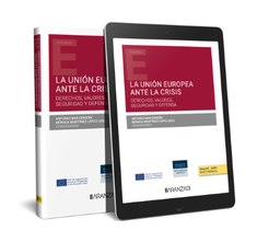 UNION EUROPEA ANTE LA CRISIS, LA | 9788411254977 | BAR CENDÓN, ANTONIO / MARTÍNEZ LÓPEZ-SÁEZ, MÓNICA