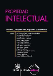 PROPIEDAD INTELECTUAL DOCTRINA, JURISPRUDENCIA, ESQUEMAS Y FORMULARIOS | 9788498764505 | Mª ASUNCIÓN ESTEVE PARDO/FERNANDO CARBAJO CASCÓN/SANTIAGO ESTEVE PARDO/RICARDO GÓMEZ CABALEIRO/CARLO