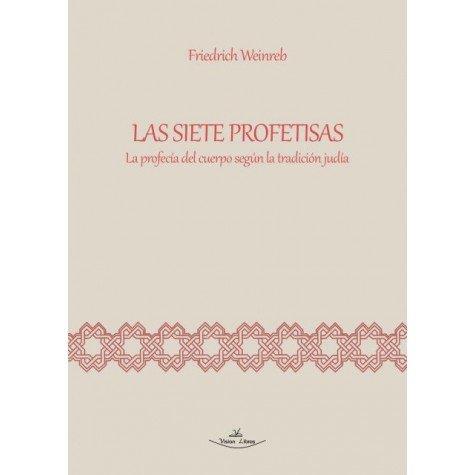 SIETE PROFETISAS, LAS | 9788418516382 | WEINREB, FRIEDRICH