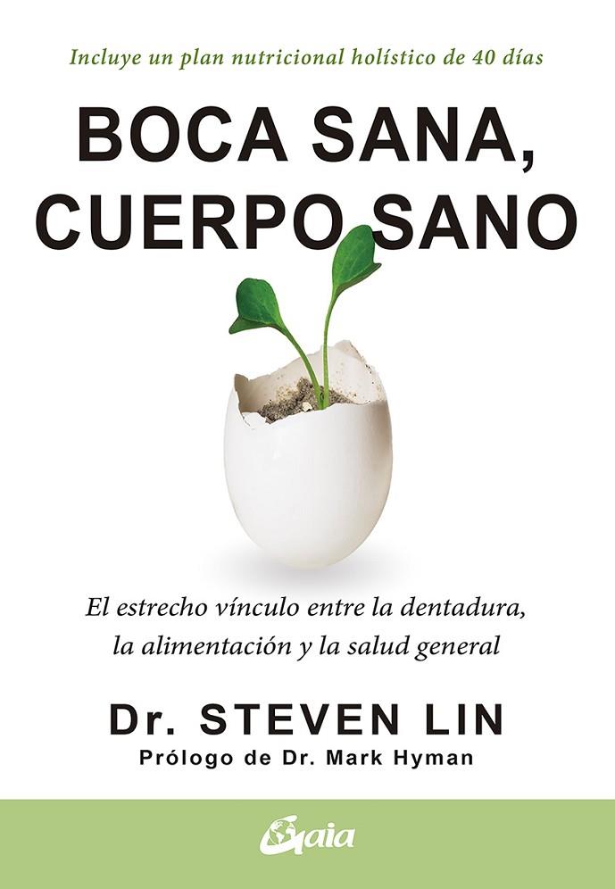 BOCA SANA, CUERPO SANO | 9788484458005 | LIN, STEVEN