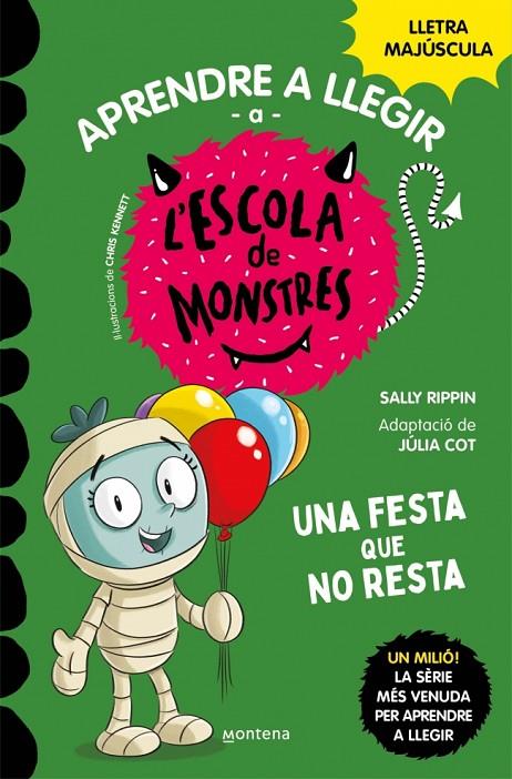 APRENDRE A LLEGIR A L'ESCOLA DE MONSTRES 20. UNA FESTA QUE NO RESTA | 9788419746238 | RIPPIN, SALLY
