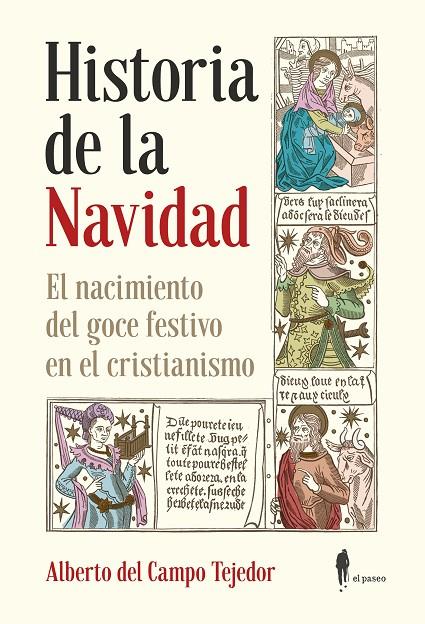 HISTORIA DE LA NAVIDAD | 9788412140866 | DEL CAMPO TEJEDOR, ALBERTO